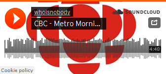 CBC - Metro Morning with Andy Barrie - Who Is NOBODY?